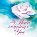 Image for My Heart Is Speaking to You