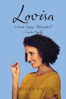 Image for Lovisa: A Sweet Sappy &amp;quote;philosophical&amp;quote;- Tender Novella