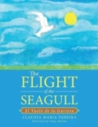 Image for The Flight of the Seagull : El Vuelo de la Gaviota
