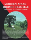 Image for Modern Afaan Oromo Grammar: An Invitation to a Cushiatic Language