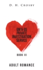 Image for Gm &amp; Gs Private Investigation Service: Book Iii