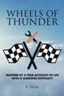Image for Wheels of Thunder : Inspired by a True Account of Life with a Learning Difficulty