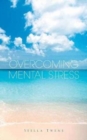 Image for Overcoming Mental Stress