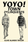 Image for Yoyo! Town delinquents