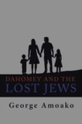 Image for Dahomey and the Lost Jews : Tarma and Elemelech