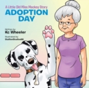 Image for A little old Miss Mackey story: adoption day