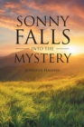 Image for Sonny Falls into the Mystery