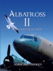 Image for Albatross Ii: Autodestruction