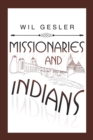 Image for Missionaries and Indians