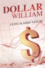 Image for Dollar William