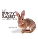Image for My Bunny Rabbit Adventures