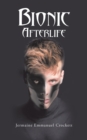 Image for Bionic Afterlife