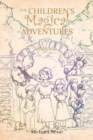 Image for The Children&#39;s Magical Adventures