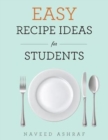 Image for Easy Recipe Ideas for Students