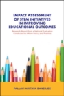 Image for Impact Assessment of STEM Initiatives in Improving Educational Outcomes