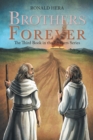 Image for Brothers Forever: The Third Book in the Brothers Series