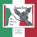 Image for Signorina Puccina : The Italian Dog
