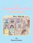Image for Adventurous Pigs: The Big Meeting