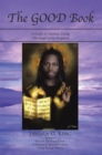 Image for Good Book: A Guide to Conscious Living (The Gospel of the Kingdom)