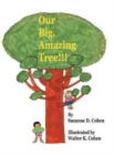 Image for Our Big, Amazing Tree!!!