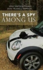 Image for There&#39;s a Spy Among Us