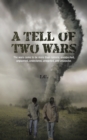 Image for A Tell of Two Wars