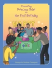 Image for Presenting Princess Solei On Her First Birthday: The Magic in Her Smile