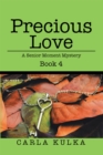 Image for Precious Love: A Senior Moment Mystery Book 4
