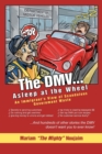 Image for The DMV . . . Asleep at the Wheel