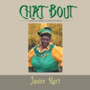 Image for Chat Bout : Jamaican Dialect &amp; English Poems