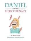 Image for Daniel and the Fiery Furnace