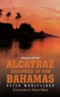 Image for Alcatraz Escapees in the Bahamas : Updated Edition