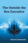 Image for The Outside the Box Executive
