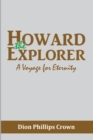 Image for Howard the Explorer: A Voyage for Eternity