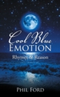 Image for Cool Blue Emotion: Rhymes &amp; Reason