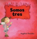 Image for Somos tres
