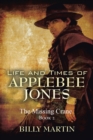 Image for Life and Times of Applebee Jones: The Missing Crane