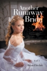 Image for Another Runaway Bride: Part 4 of 5
