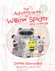 Image for Adventures of Willow Spider and Friends