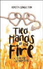Image for Tied Hands in the Fire