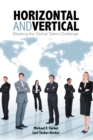 Image for Horizontal and Vertical: Meeting the Global Talent Challenge