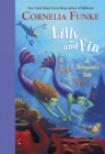 Image for Lilly and Fin: A Mermaid&#39;s Tale