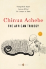 Image for The African trilogy: Things fall apart; Arrow of God; No longer at ease
