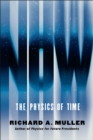 Image for Now: The Physics of Time - and the Ephemeral Moment that Einstein Could Not Explain
