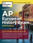 Image for Cracking the AP European History Exam, 2018 Edition