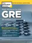 Image for Math Workout for the GRE, 4th Edition: 275+ Practice Questions with Detailed Answers and Explanations