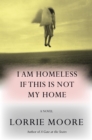 Image for I Am Homeless If This Is Not My Home