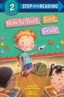 Image for How to Start First Grade