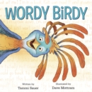 Image for Wordy birdy