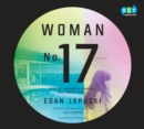 Image for Woman No. 17: A Novel
